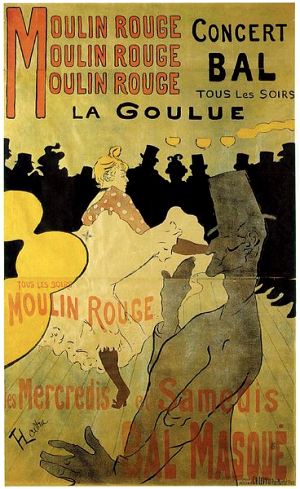 Plakat von Toulouse-Lautrec:  Moulin Rouge – La Goulue, 1891